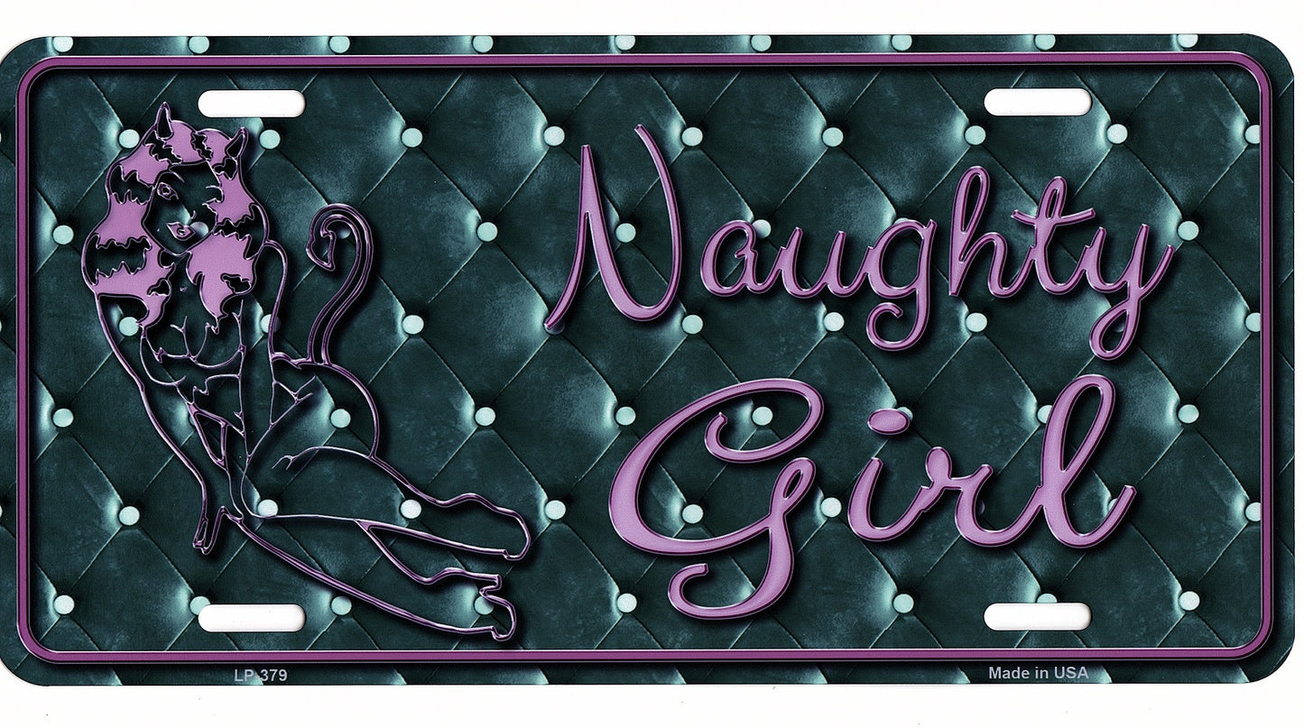 Naughty Girl Metal License Plate