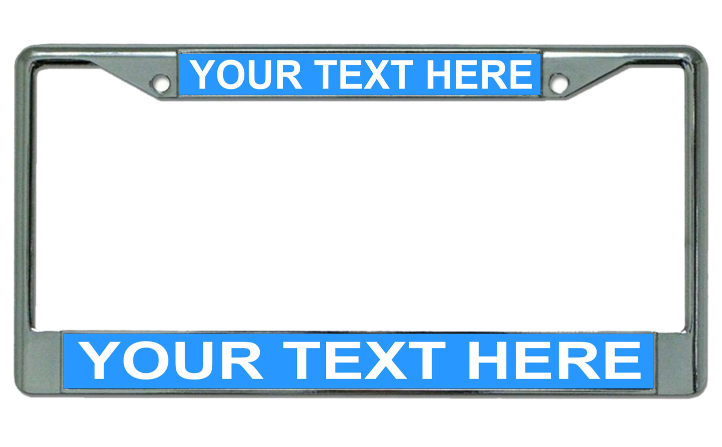 Your Text Here Light Blue Background Chrome License Plate Frame