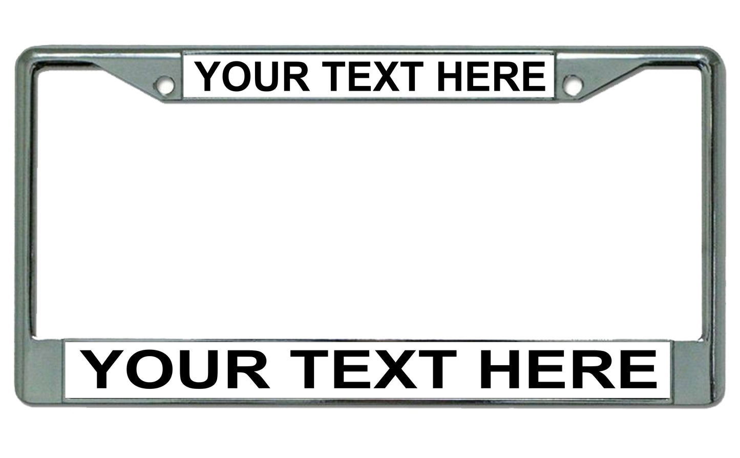 Your Text Here White Background Chrome License Plate Frame