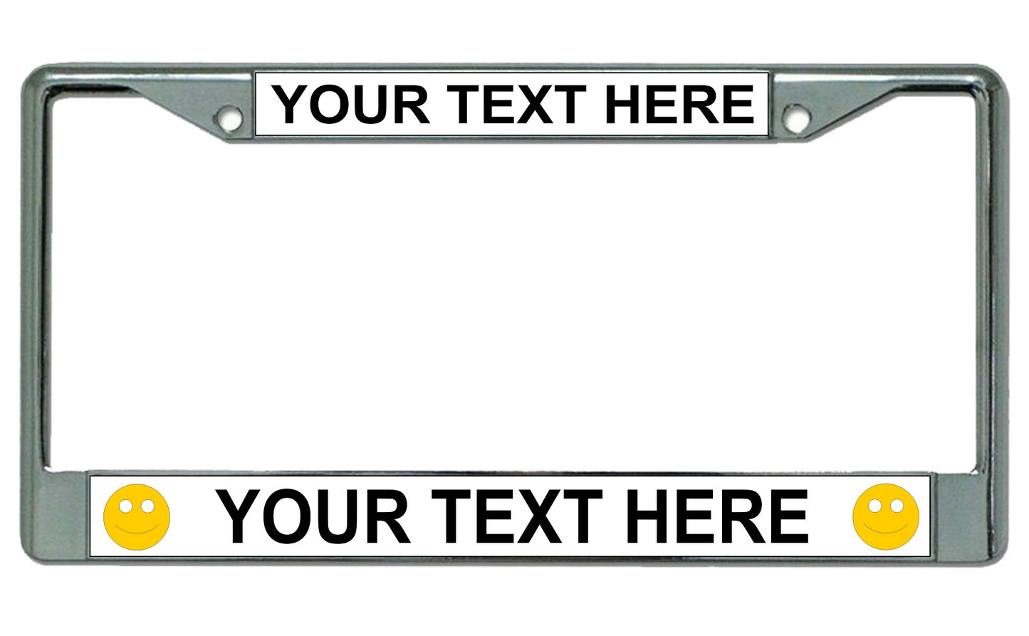 Your Text Here Smiley Faces Chrome License Plate Frame