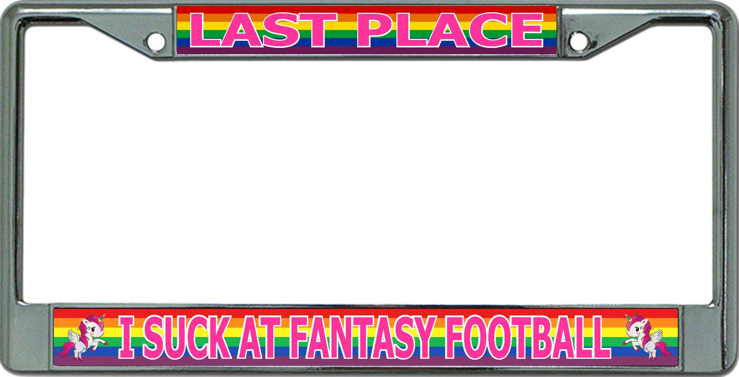 Fantasy Football I Suck Last Place Rainbow Chrome Frame