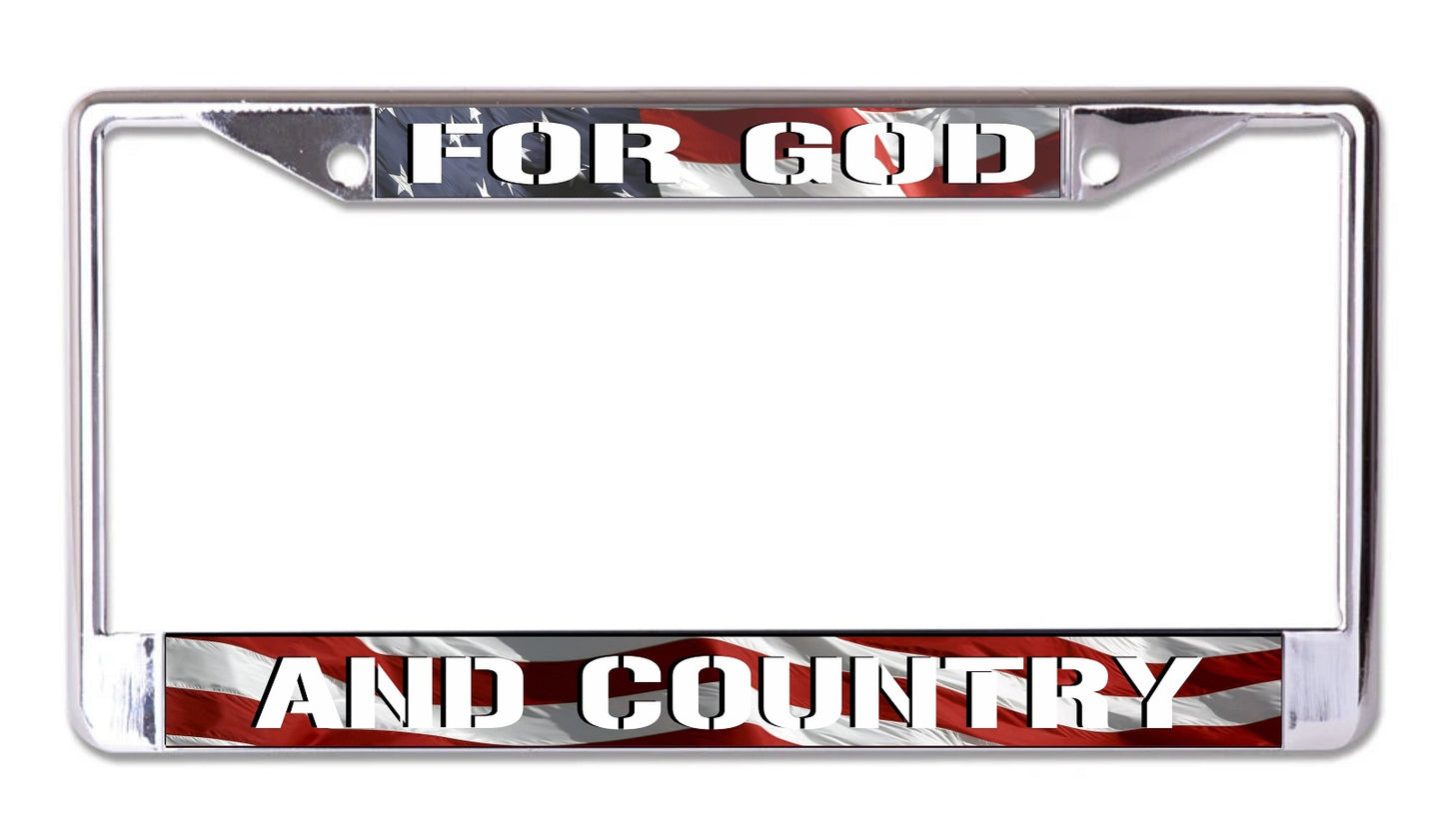 For God And Country Chrome License Plate Frame
