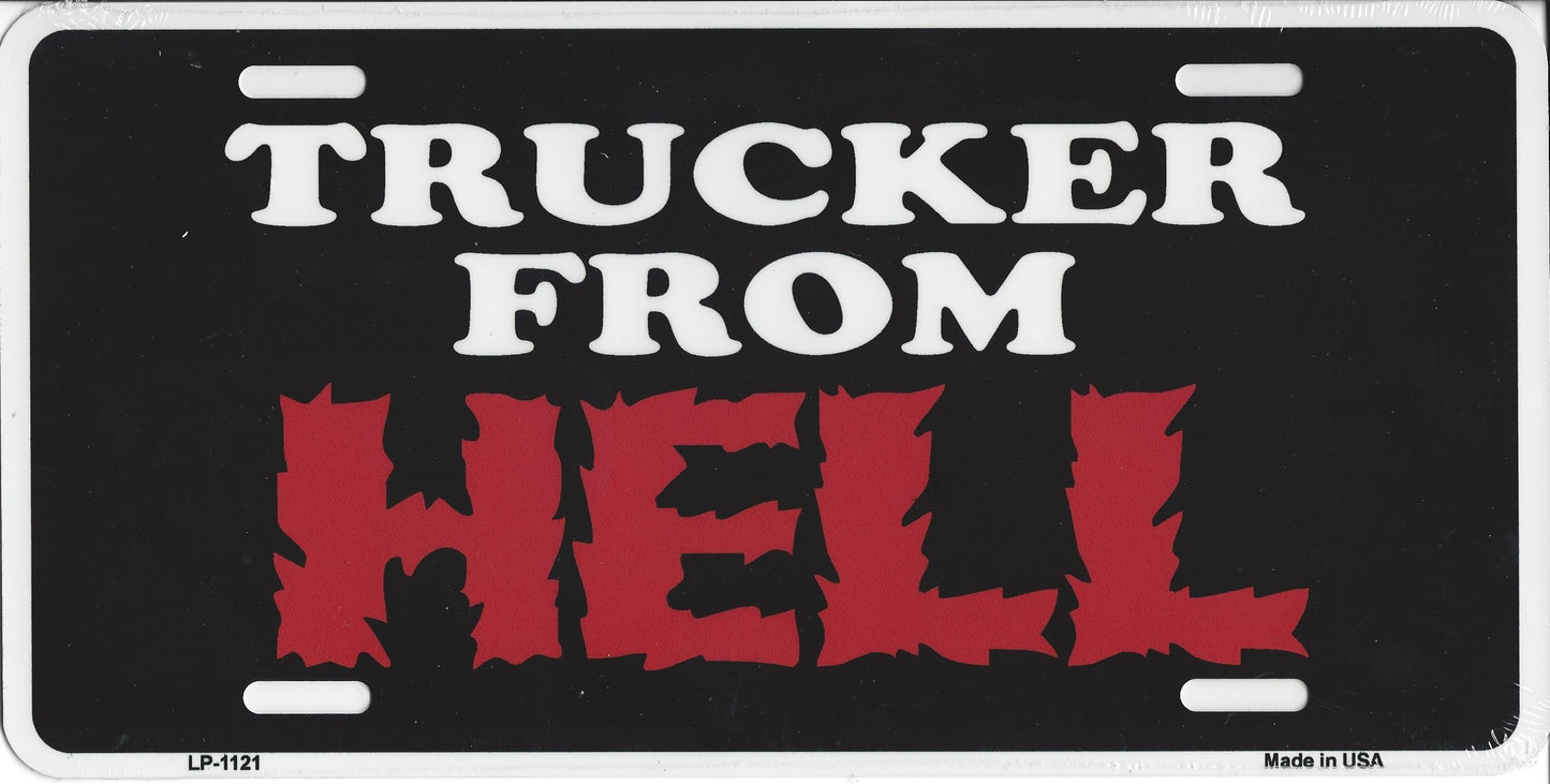 Trucker From Hell Metal License Plate