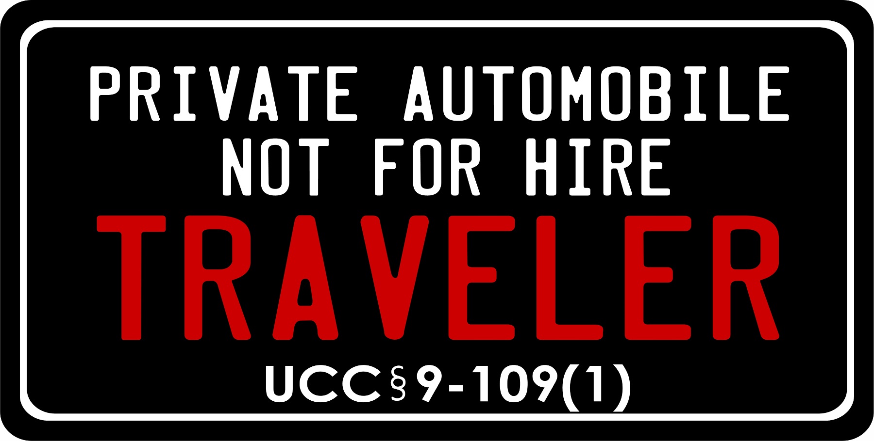 Not For Hire Traveler Black Photo LICENSE PLATE