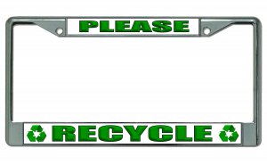 Please Recycle Chrome License Plate Frame