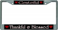Grateful Thankful And Blessed Chrome License Plate Frame