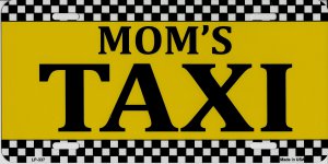 Mom's Taxi Metal License Plate