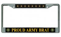 Proud Army Brat Chrome License Plate Frame