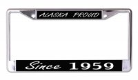 Alaska Proud Since 1959 Chrome License Plate Frame
