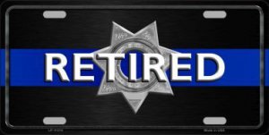 Thin Blue Line Retired Police Metal License Plate