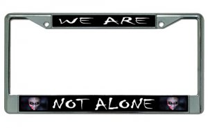 We Are Not Alone Alien Chrome License Plate Frame