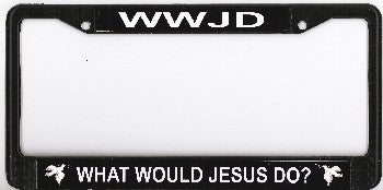 WWJD What Would Jesus Do Photo License Plate Frame