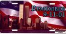 Remember 9-11-01 Photo License Plate