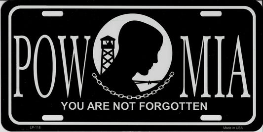 POW MIA You Are Not Forgotten Metal License Plate