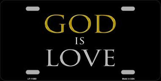 God Is Love Metal License Plate