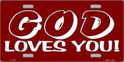 God Loves You On Red Metal License Plate