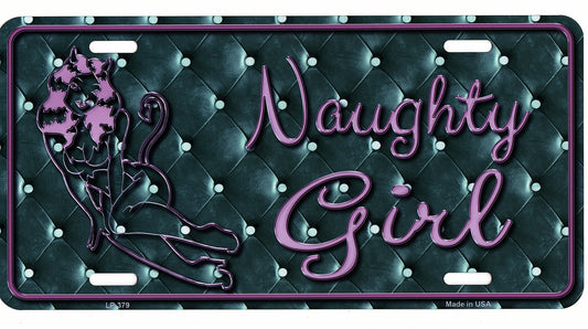 Naughty Girl Metal License Plate