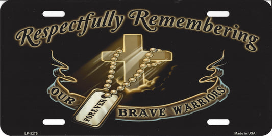 Respectfully Remembering Our Brave Warriors Plate