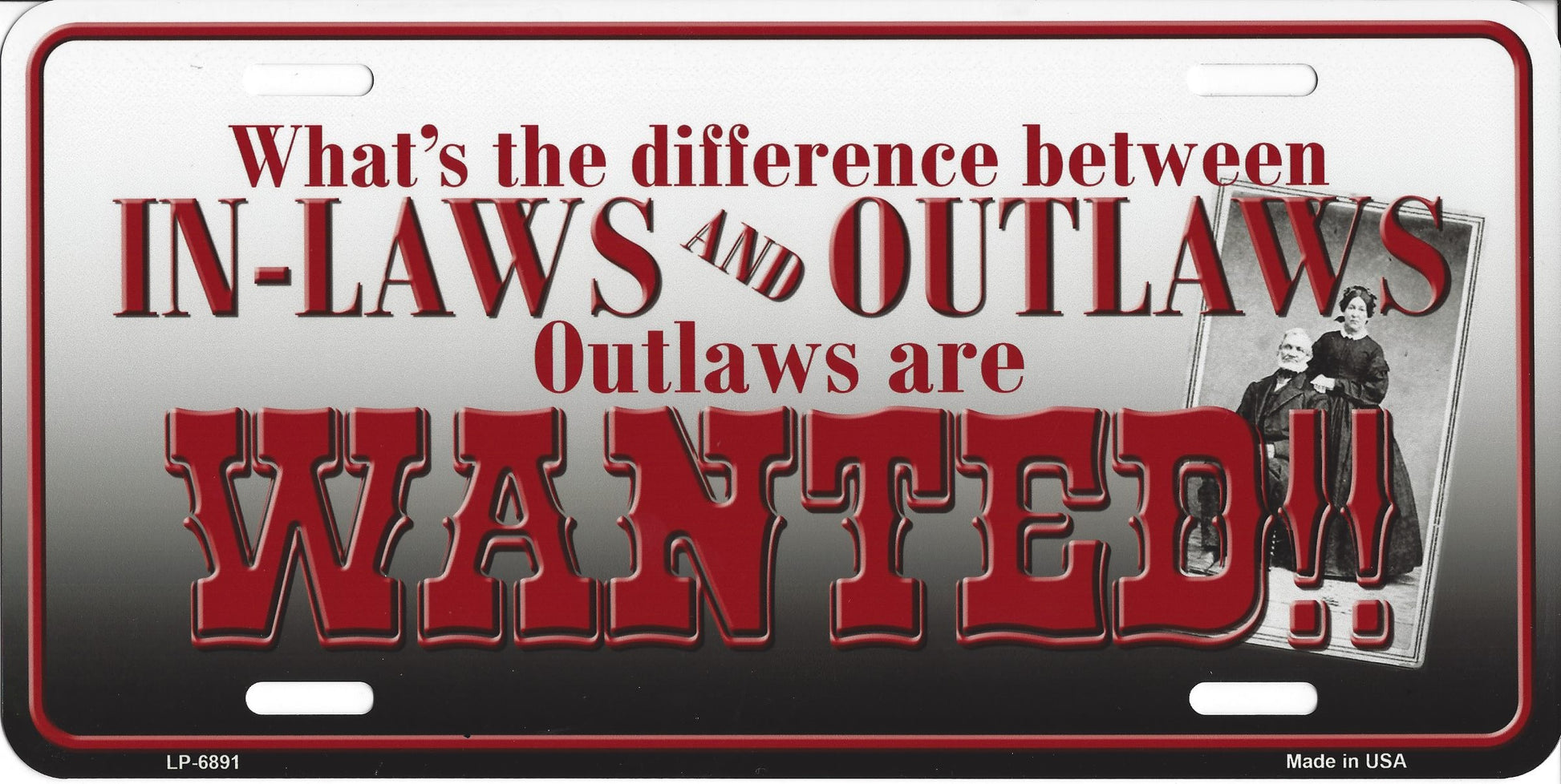 In Laws And Outlaws License Plate