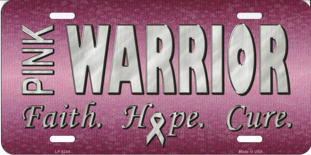 Pink Warrior Survivor Metal License Plate