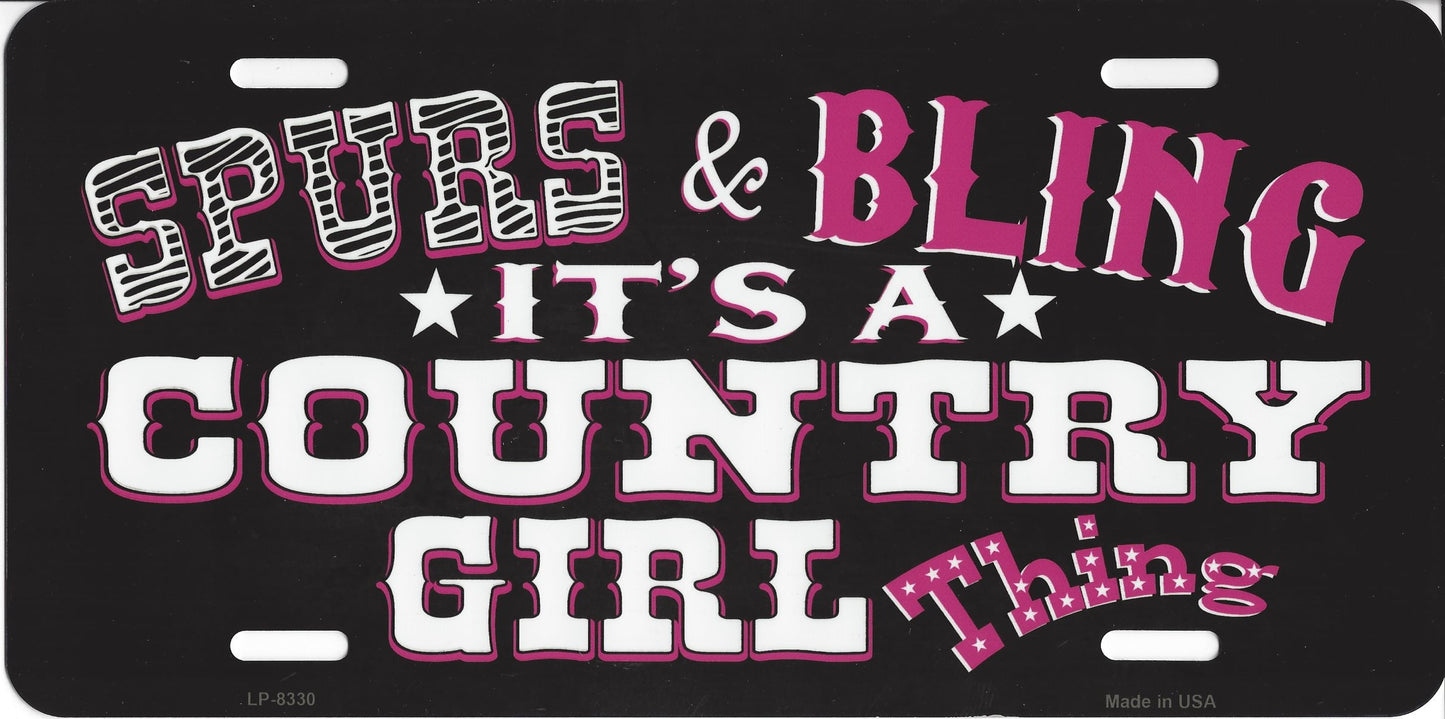 Spurs And Bling It's A Country Girl Thing License Plate
