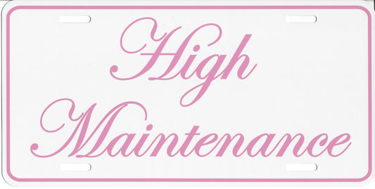 High Maintenance Photo License Plate
