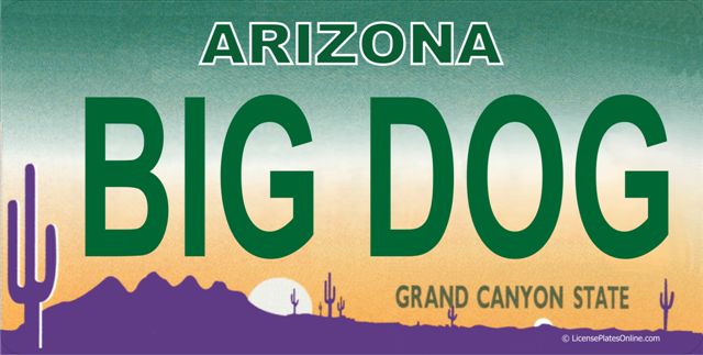 Arizona BIG DOG Photo License Plate