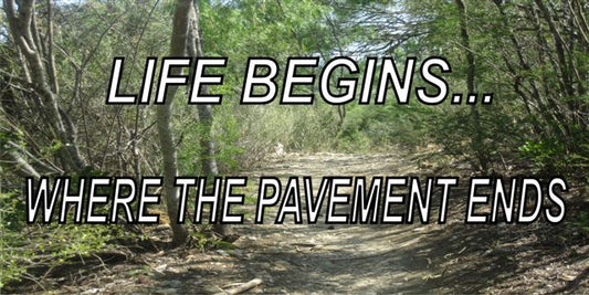 Life Begins Where The Pavement Ends Photo License Plate