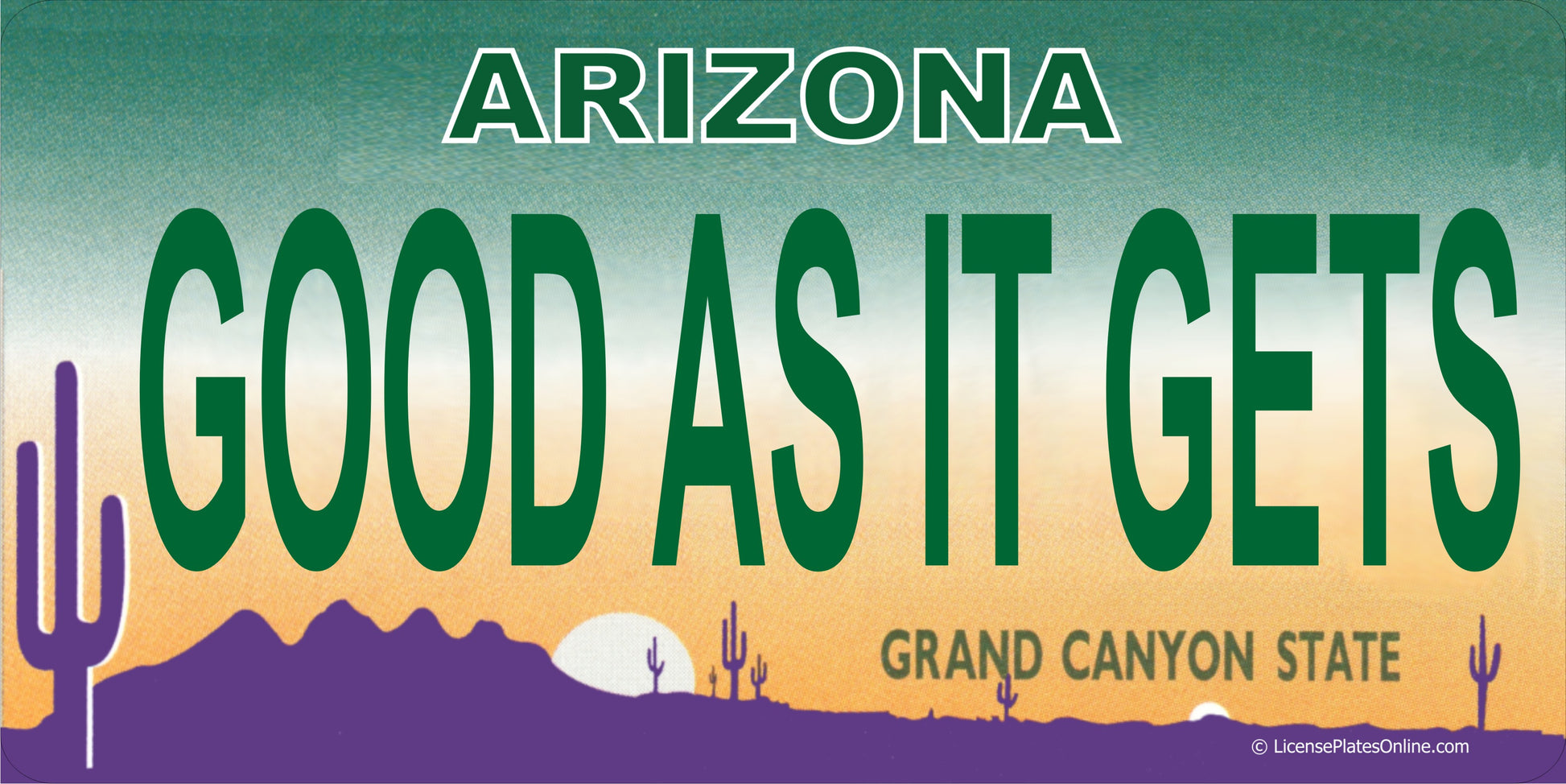 AZ GOOD AS IT GETS Photo License Plate