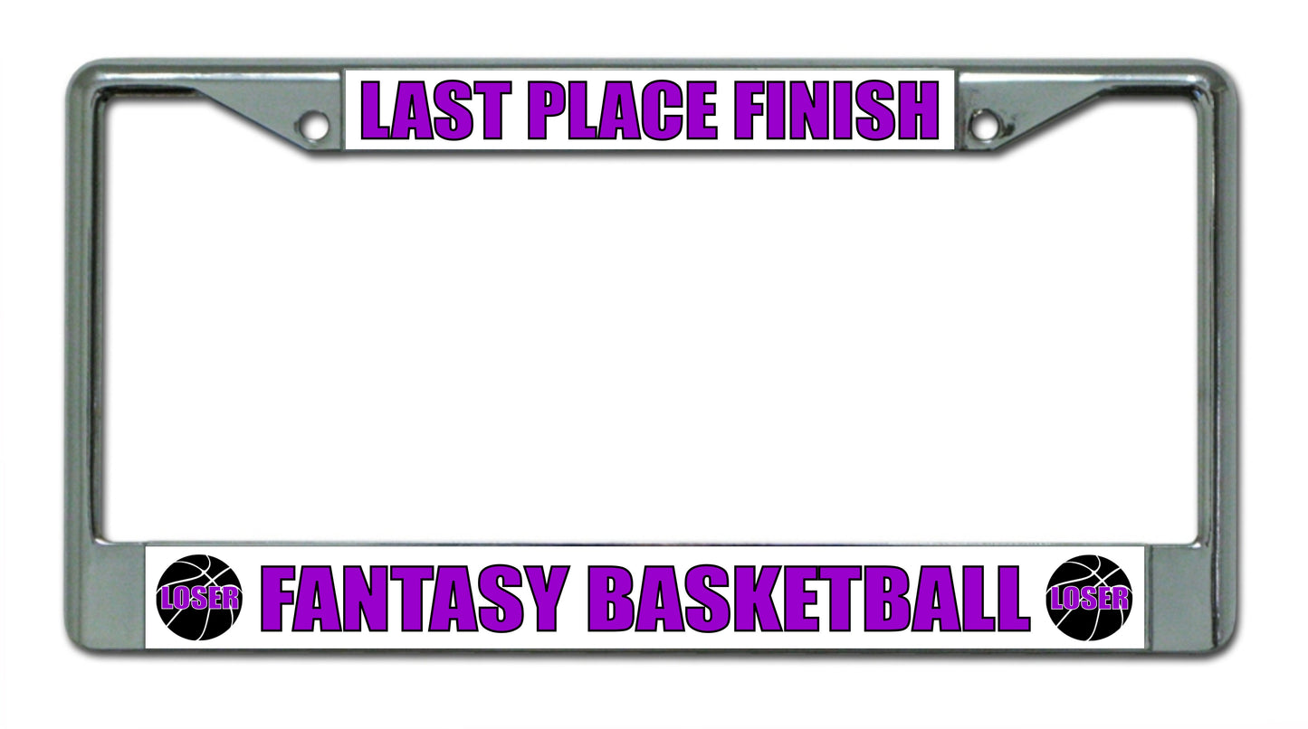 Last Place Finish Fantasy Basketball Chrome License Plate Frame