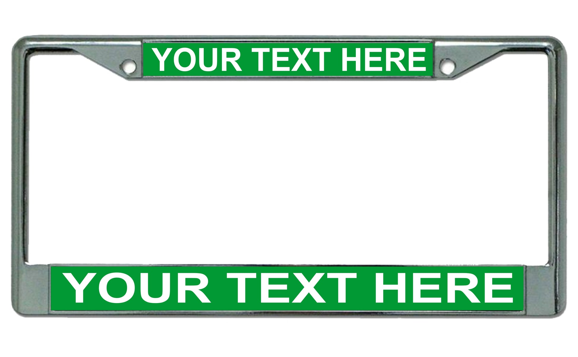 Your Text Here Green Background Chrome License Plate Frame