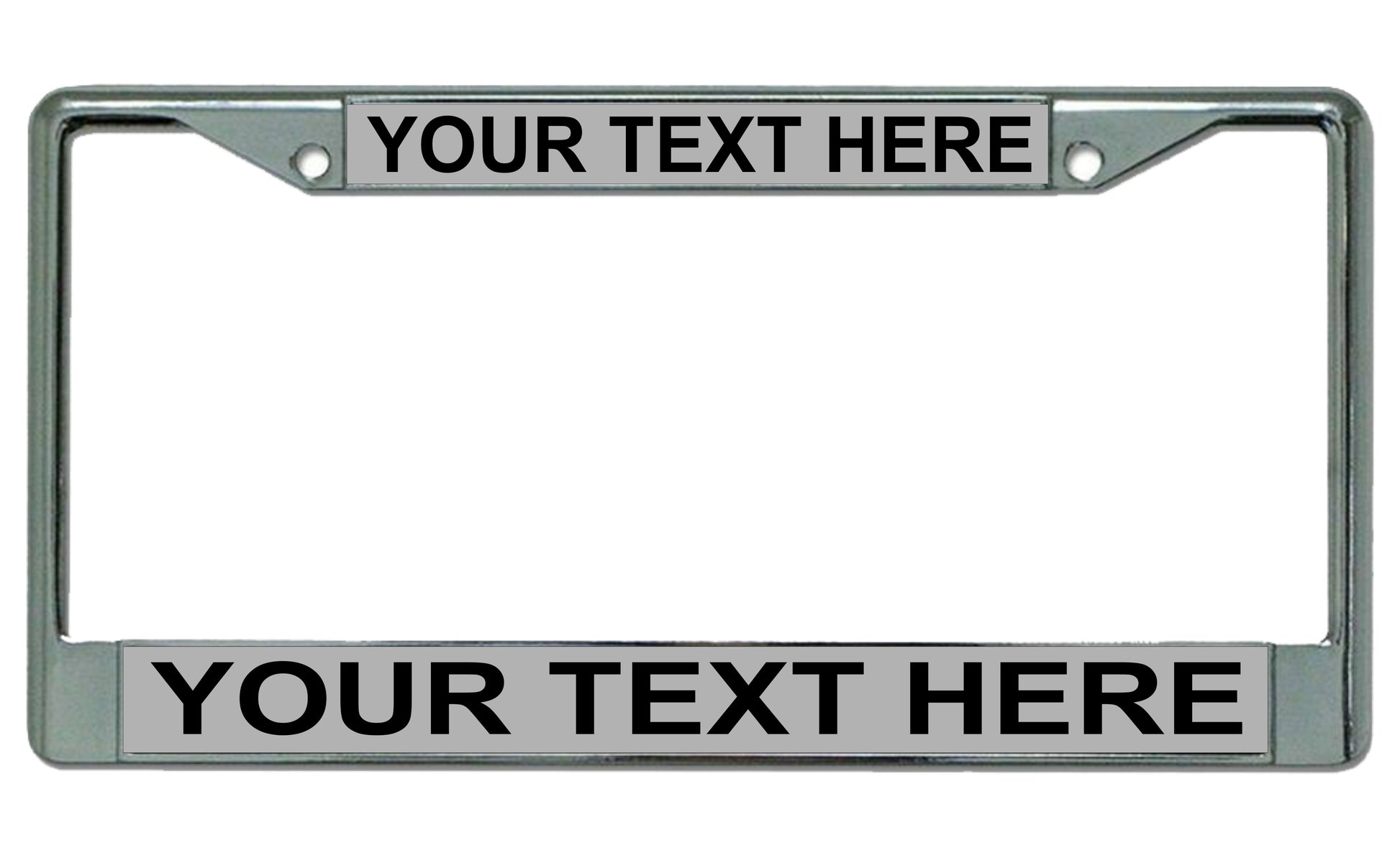 Your Text Here Gray Background Chrome License Plate Frame