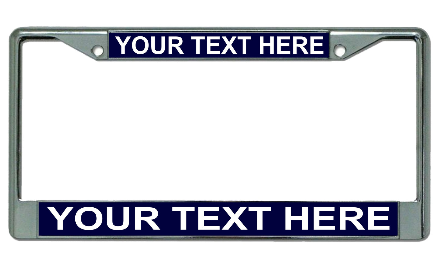 Your Text Here Navy Blue Background Chrome License Plate Frame