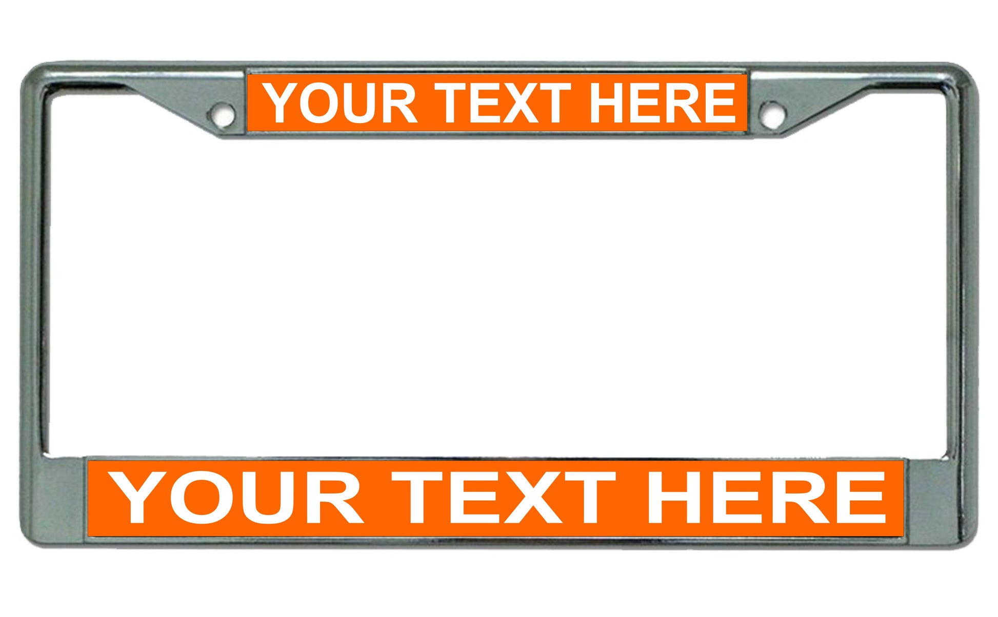 Your Text Here Orange Background Chrome License Plate Frame