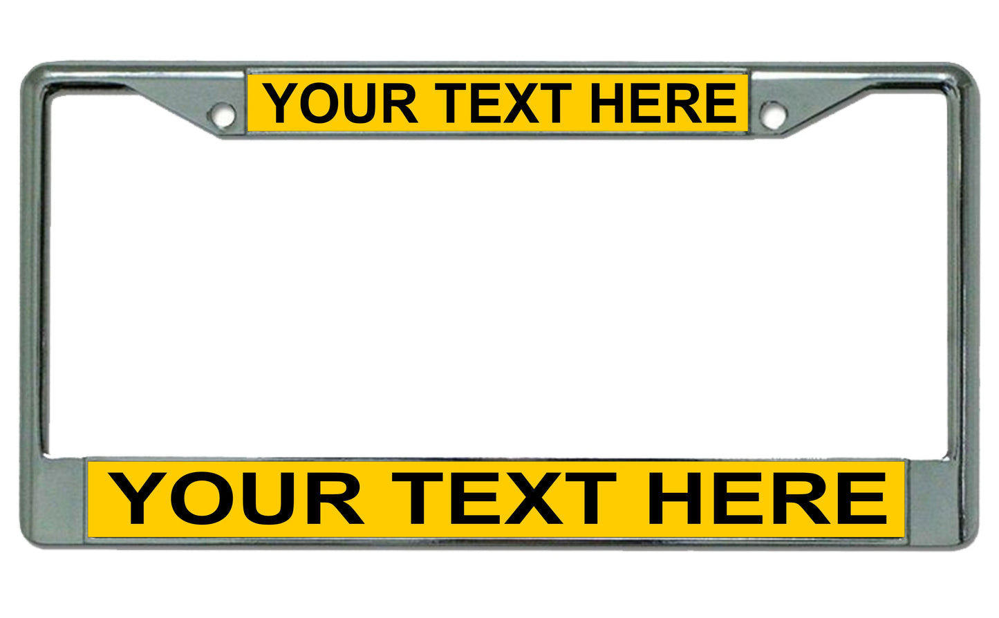 Your Text Here Yellow Background Chrome License Plate Frame