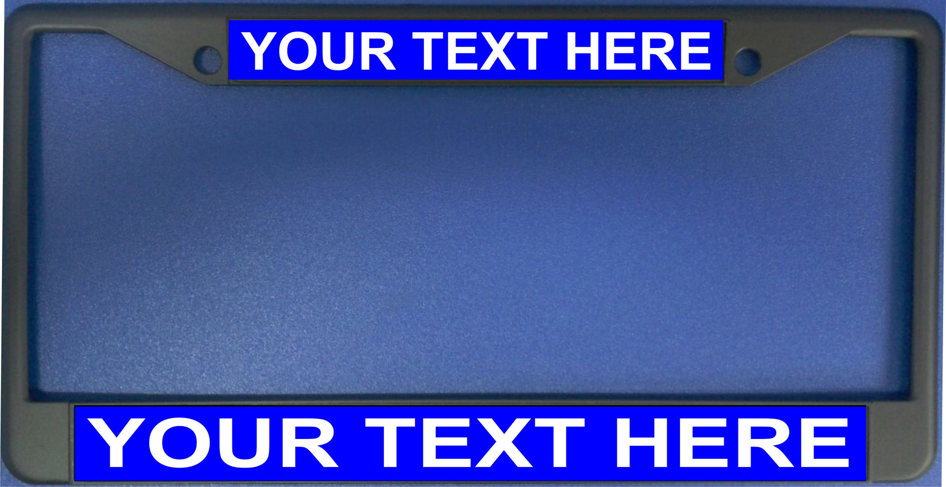 Your Text Here Blue Background Black License Plate Frame