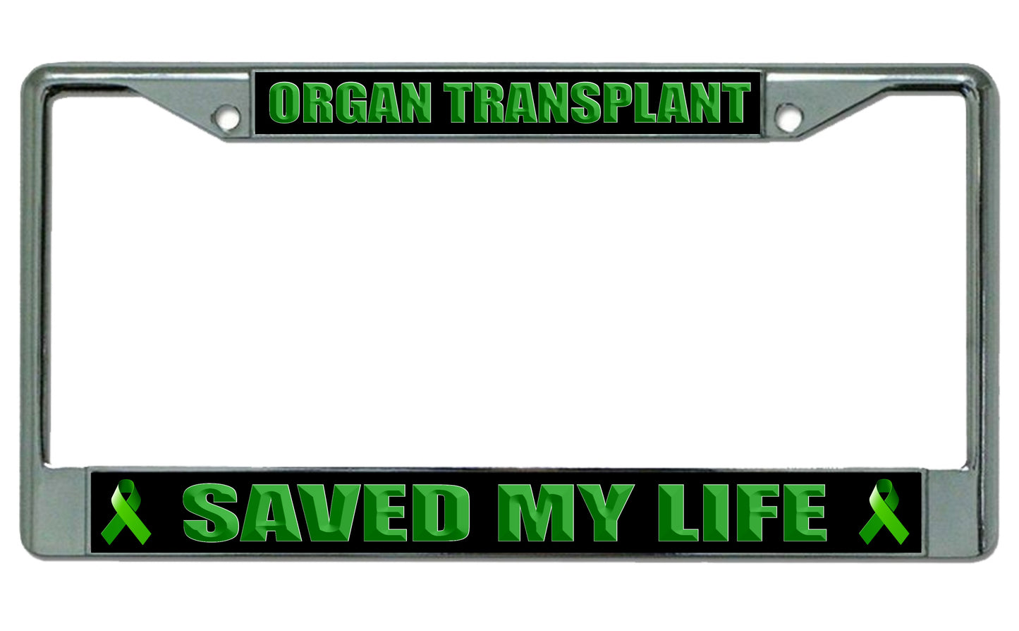 Organ Transplant Saved My Life Photo License Plate Frame