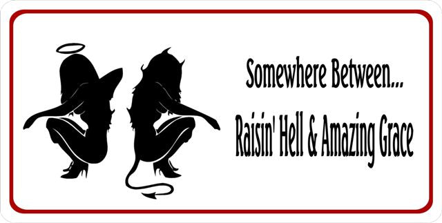 Somewhere Between Raisin' Hell and Amazing Grace Photo Plate