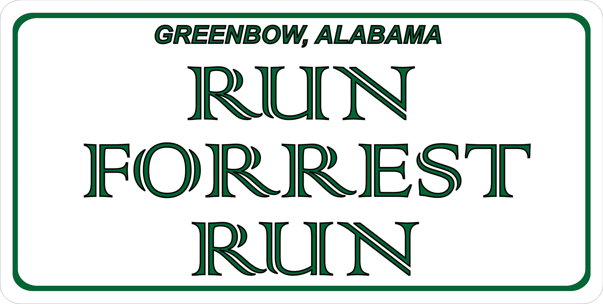 Run Forrest Run Photo License Plate