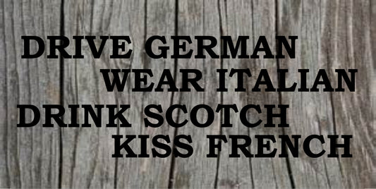 Drive German Wear Italian … Photo License Plate