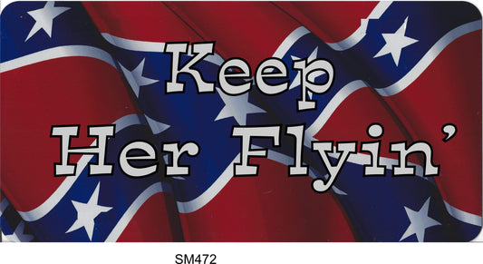 Keep Her Flyin' Rebel Confederate Photo License Plate