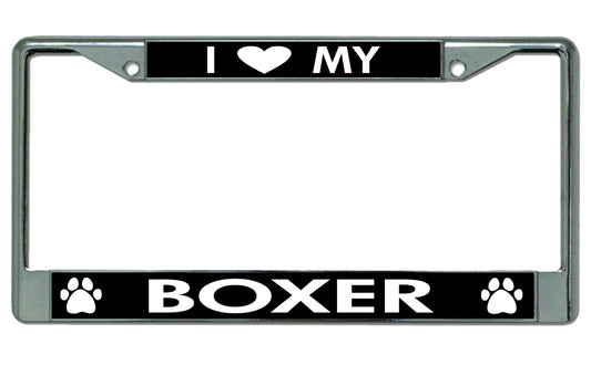 I Love My Boxer Chrome License Plate Frame