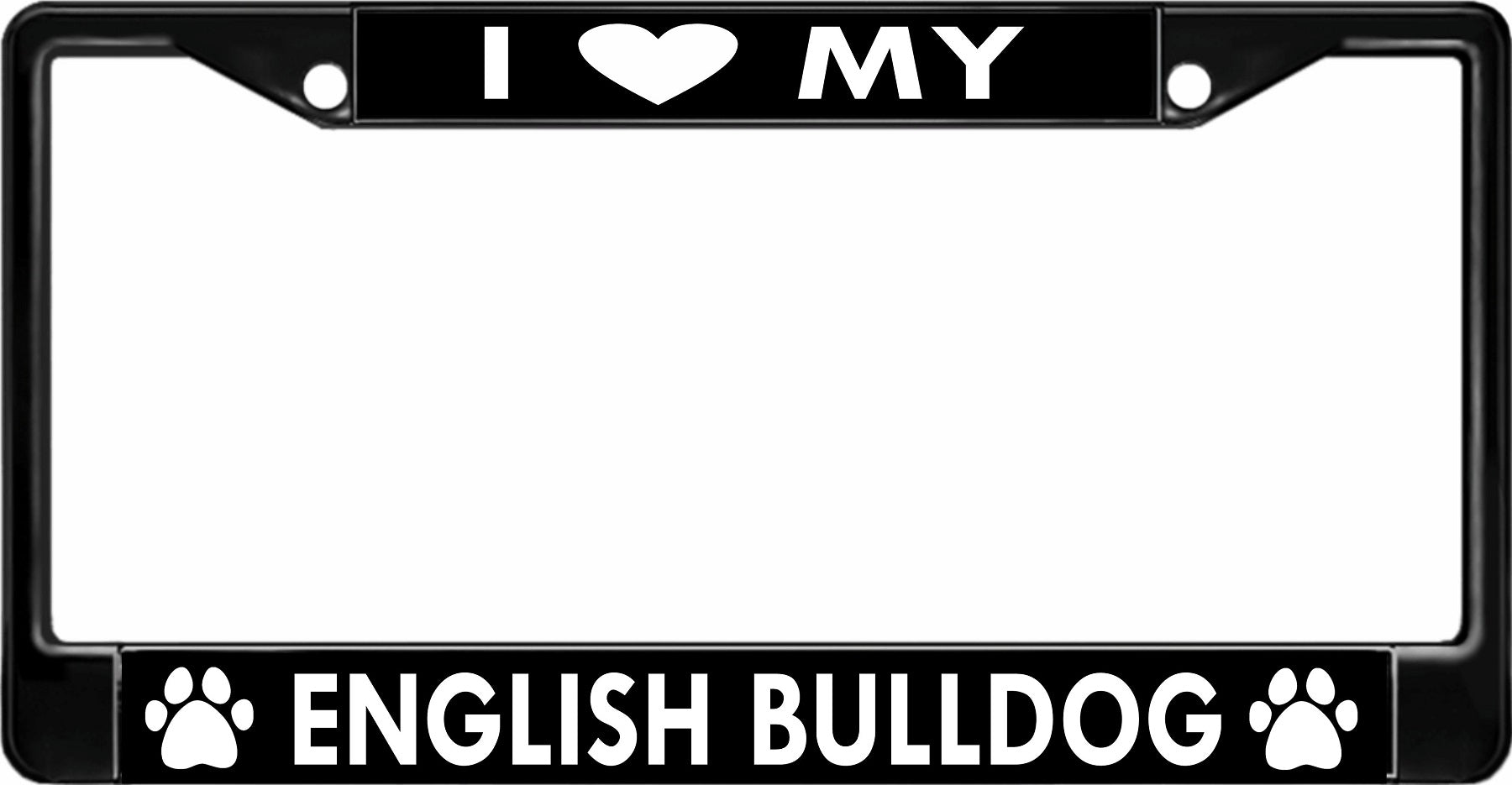 I Love My English Bulldog Black License Plate Frame