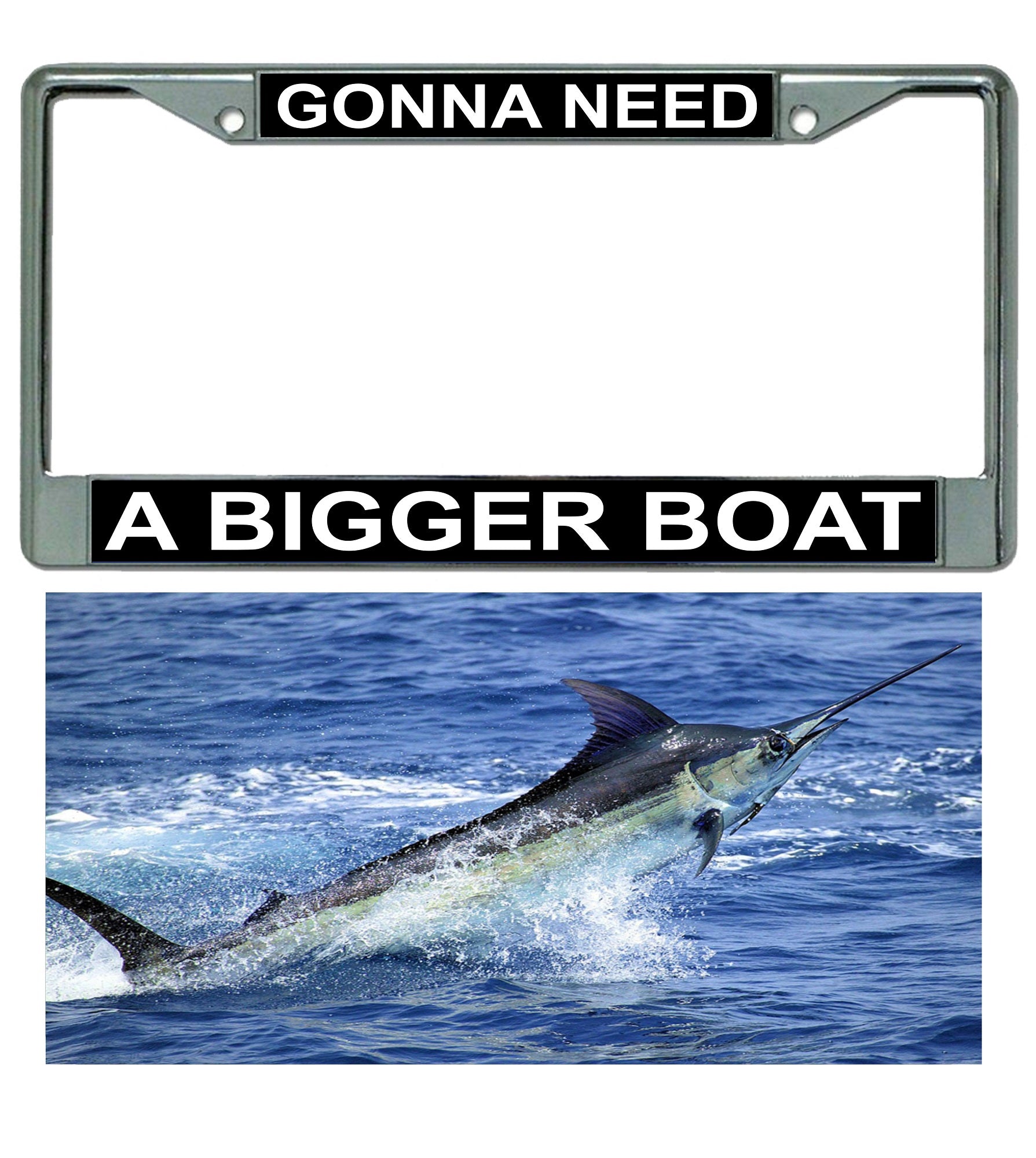 A Bigger Boat Chrome Frame And Marlin Plate Combo