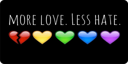 More Love Less Hate Hearts Photo License Plate