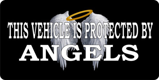 Vehicle Protected By Angels Black Photo License Plate