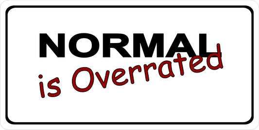 Normal Is Overrated Photo License Plate