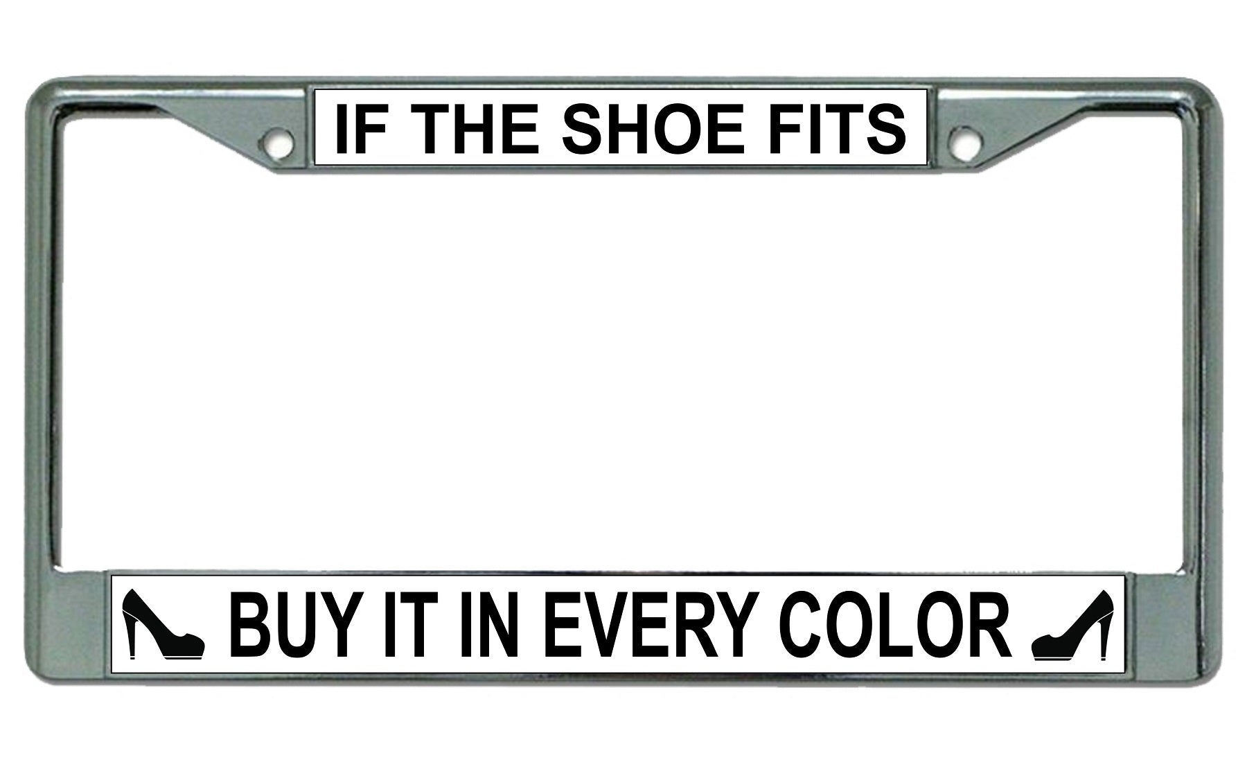 If the Shoe Fits Buy It In Every Color Chrome Frame