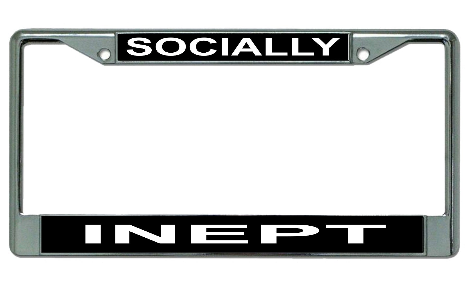 Socially Inept Chrome License Plate Frame