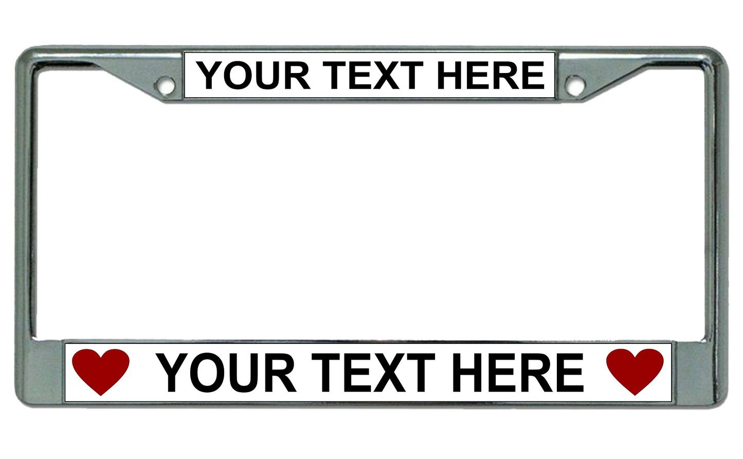 Your Text Here Hearts Chrome License Plate Frame